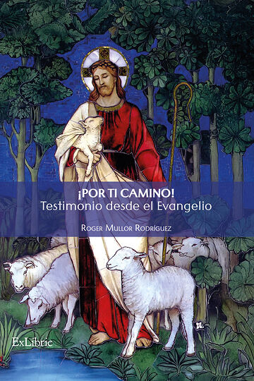 ¡Por ti camino! Testimonio...