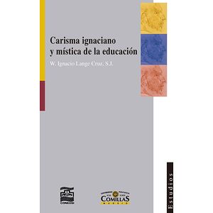 Carisma ignaciano y mística...