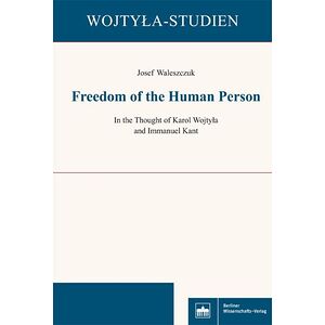 Freedom of the Human Person