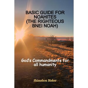 Basic Guide For Noahites...