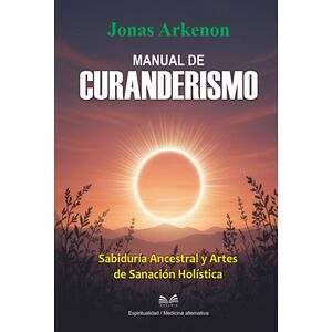 Manual De Curanderismo