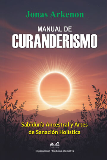 Manual De Curanderismo