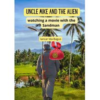 Uncle Mike and the Alien