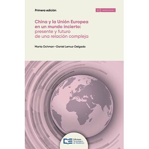 China y la Unión Europea:...