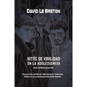 Ritos de virilidad en la...