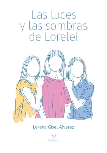 Las luces y sombras de Lorelei