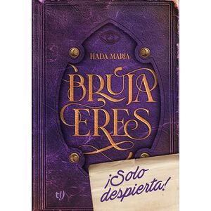 Bruja eres