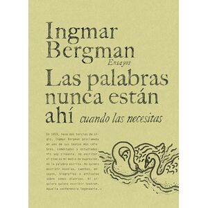 Las palabras nunca están...