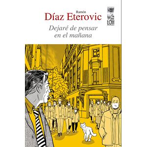 Dejaré de pensar en el mañana