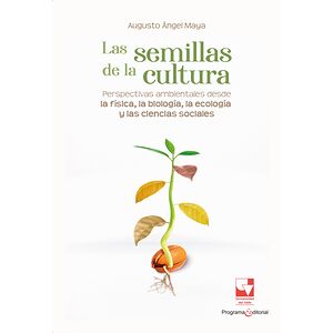 Las semillas de la cultura