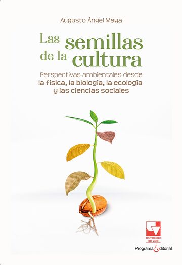 Las semillas de la cultura