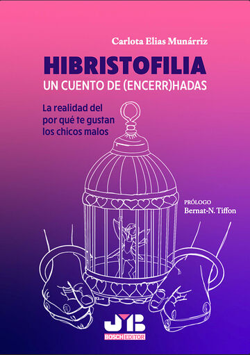 Hibristofilia. Un cuento de...
