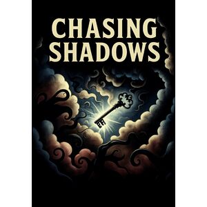Chasing Shadows