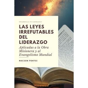 Las Leyes Irrefutables Del...