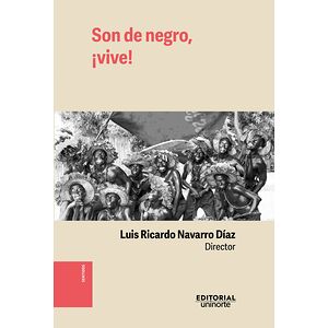 Son de negro, ¡vive!