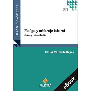 Huelga y arbitraje laboral