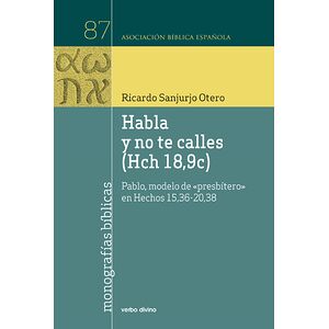 Habla y no te calles (Hch...