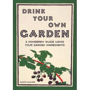 Drink Your Own Garden