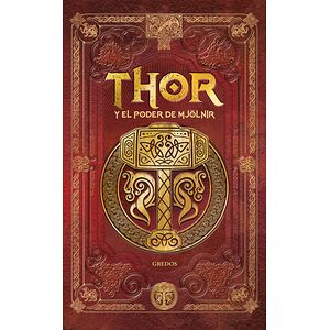THOR y el poder de Mjölnir