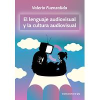 El lenguaje audiovisual y...