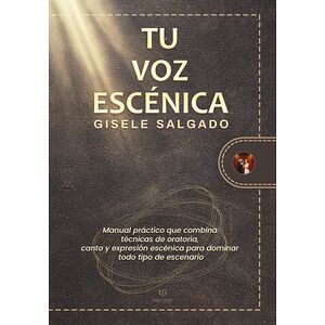 Tu voz escénica