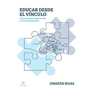 Educar desde el vínculo
