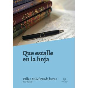 Que estalle en la hoja