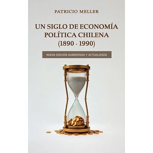 Un Siglo de Economía...