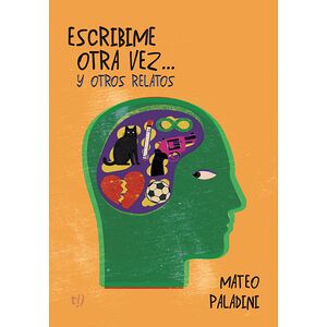 Escribime otra vez...