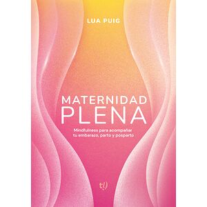 Maternidad plena