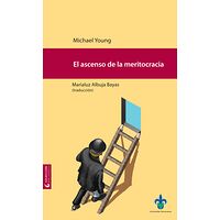 El ascenso de la meritocracia