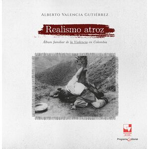 Realismo atroz