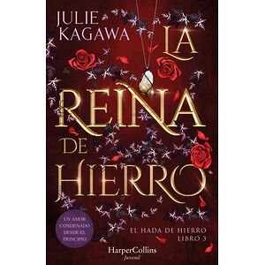 La Reina de Hierro (El Hada...