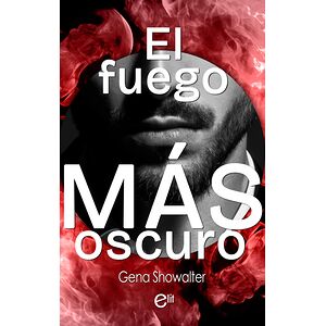 El fuego más oscuro
