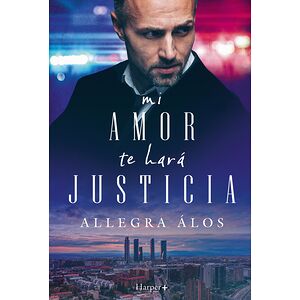 Mi amor te hará justicia