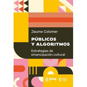 Públicos y algoritmos