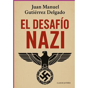 El Desafío Nazi