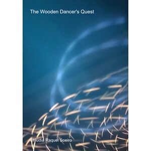 The Wooden Dancer's Quest