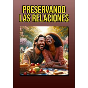 Preservando Relaciones