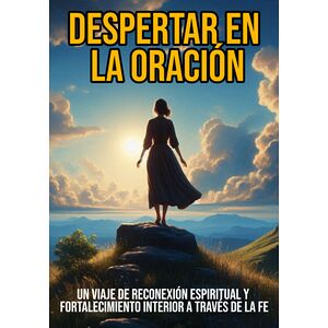 Despertar En La Oración