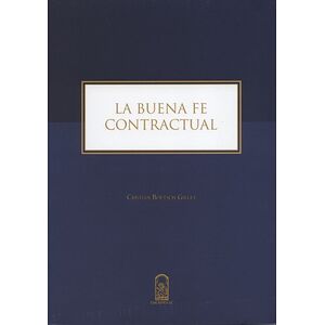 La buena fe contractual
