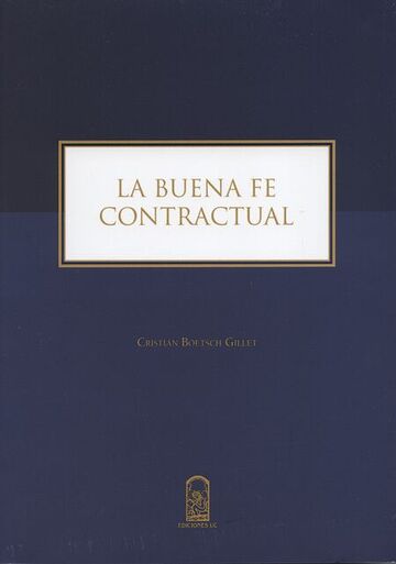 La buena fe contractual