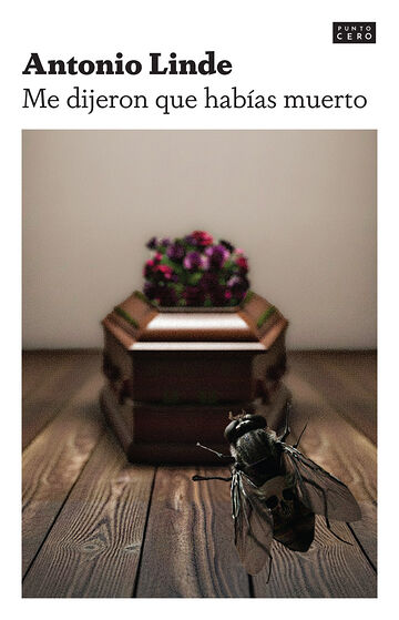 Me dijeron que habías muerto