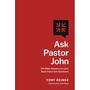 Ask Pastor John
