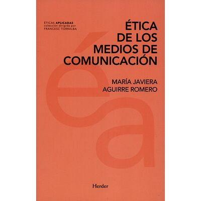 Ética de los medios de...