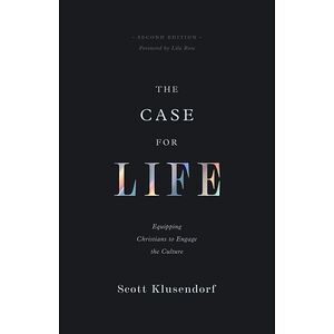 The Case for Life (Second...