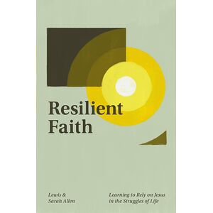 Resilient Faith