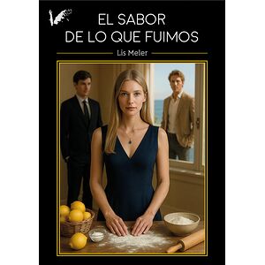 El sabor de lo que fuimos