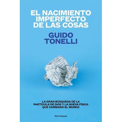 El nacimiento imperfecto de...