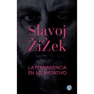 La permanencia en lo negativo
